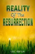 Reality of the Resurrection