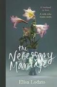 The Necessary Marriage