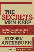 The Secrets Men Keep