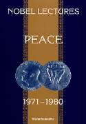 Nobel Lectures In Peace, Vol 4 (1971-1980)