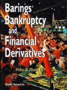 Barings Bankruptcy And Financial Derivatives