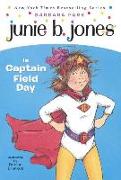 Junie B. Jones Is Captain Field Day