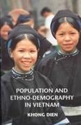 Population and Ethno-Demography in Vietnam