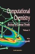 Computational Chemistry: Reviews of Current Trends, Vol. 8