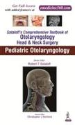 Sataloff's Comprehensive Textbook of Otolaryngology: Head & Neck Surgery