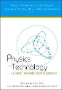 Physics And Technology Of Linear Accelerator Systems, Proceedings Of The 2002 Joint Uspas-cas-japan-russia Accelerator School