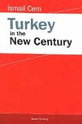 Turkey in the New Century