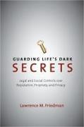 Guarding Life's Dark Secrets