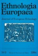 Ethnologia Europaea (Volume 24/2)