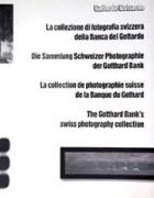 Gotthard Bank's Swiss Photography Collection