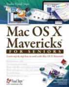 Mac OS X Mavericks for Seniors