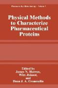 Physical Methods to Characterize Pharmaceutical Proteins