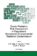 Ocular Radiation Risk Assessment in Populations Exposed to Environmental Radiation Contamination