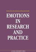 Emotions in Research & Practice