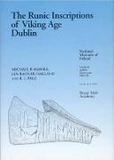 The Runic Inscriptions of Viking Age Dublin