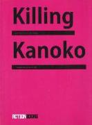 Killing Kanoko: Selected Poems of Hiromi Ito