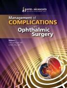 Management of Complications in Ophthalmic Surgery