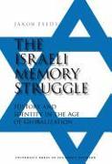 Israeli Memory Struggle