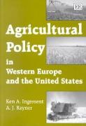 Agricultural Policy in Western Europe and the United States