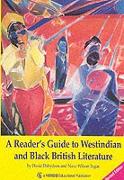 Readers Guide To West Indian And Black British Literature