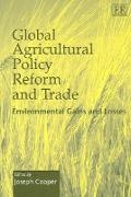Global Agricultural Policy Reform and Trade