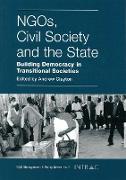 Ngos, Civil Society and the State: Building Democracy in Transitional Societies