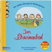 Maxi Pixi 297: VE 5: Die wilden Zwerge im Kindergarten: Im Schwimmbad (5x1 Exemplar)