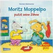 Maxi Pixi 294: VE 5: Moritz Moppelpo putzt seine Zähne (5x1 Exemplar)