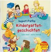 Maxi Pixi 298: VE 5: Superstarke Kindergartengeschichten (5x1 Exemplar)