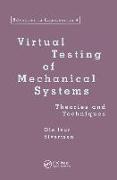 Virtual Testing of Mechanical Systems