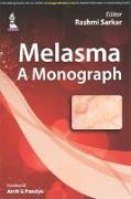 Melasma: A Monograph