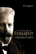 Enigma of Ferment, The: From the Philosopher's Stone to the First Biochemical Nobel Prize