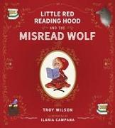 Little Red Reading Hood and the Misread Wolf