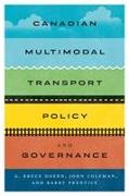 Canadian Multimodal Transport Policy and Governance