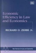 Economic Efficiency in Law and Economics