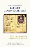 Letters of Blessed Maria Gabriella with the Notebooks of Mother Pia Gullini