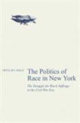 The Politics of Race in New York