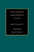 South Carolina Deed Abstracts, 1773-1778, Books F-4 Through X-4