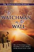 The Watchman on the Wall, Volume 3: Daily Devotions for Praying God's Word Over Those You Love