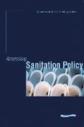 Assessing Sanitation Policy: A Series of Wedc Briefing Notes