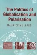 The Politics of Globalisation and Polarisation