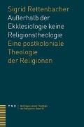 Außerhalb der Ekklesiologie keine Religionstheologie