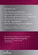 Die Plurizentrizität der deutschen Sprache(n) im Lichte der anthropozentrischen Linguistik und deren Konsequenzen für die Translatorik und die Fremdsprachendidaktik