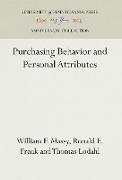 Purchasing Behavior and Personal Attributes