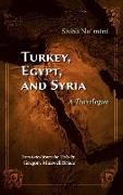 Turkey, Egypt, and Syria