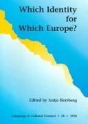 Which Identity for Which Europe?