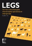 Normas Y Directrices Para Intervenciones Ganaderas En Emergencias (Legs) 2nd Edition