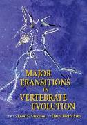 Major Transitions in Vertebrate Evolution