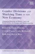 Gender Divisions and Working Time in the New Economy