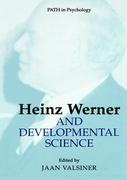 Heinz Werner and Developmental Science